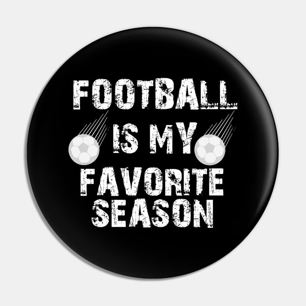 Football Is My Favorite Season Pin by jerranne