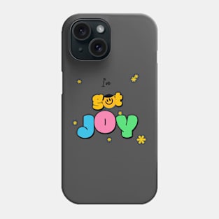 I've got joy joy Phone Case