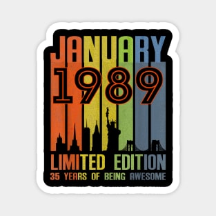 January 1989 35 Years Of Being Awesome Limited Edition Magnet