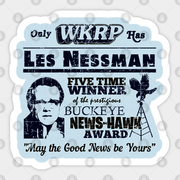 Les Nessman, Buckeye News Hawk Award, distressed - Wkrp - Sticker
