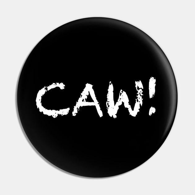 CAW Pin by StarmanNJ