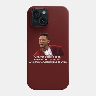 The Fresh Prince of Bel-Air Will pick up line Phone Case