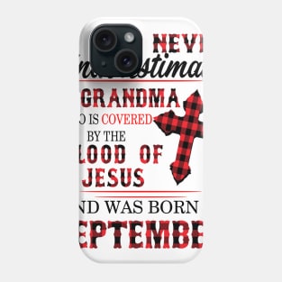 Never Underestimate A Grandma Blood Of Jesus September Phone Case