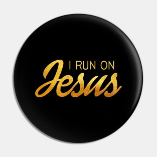 I run on jesus Pin