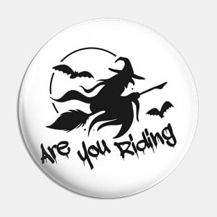 Witch - Are you Riding Pin