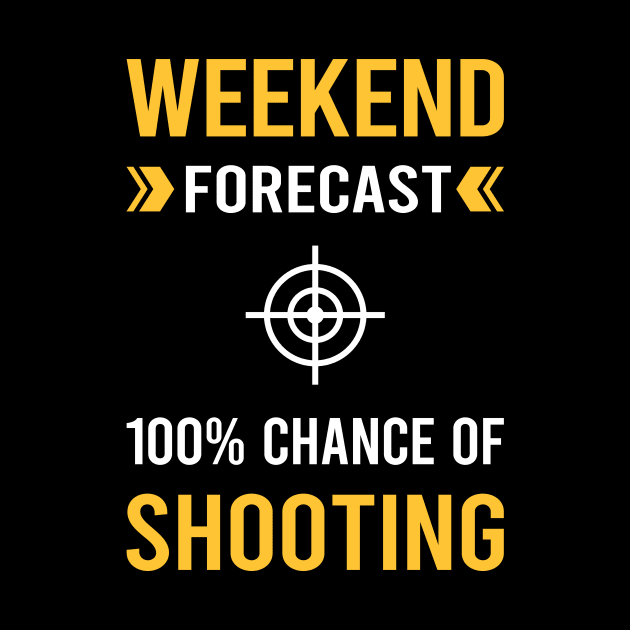 Weekend Forecast Shooting by Good Day