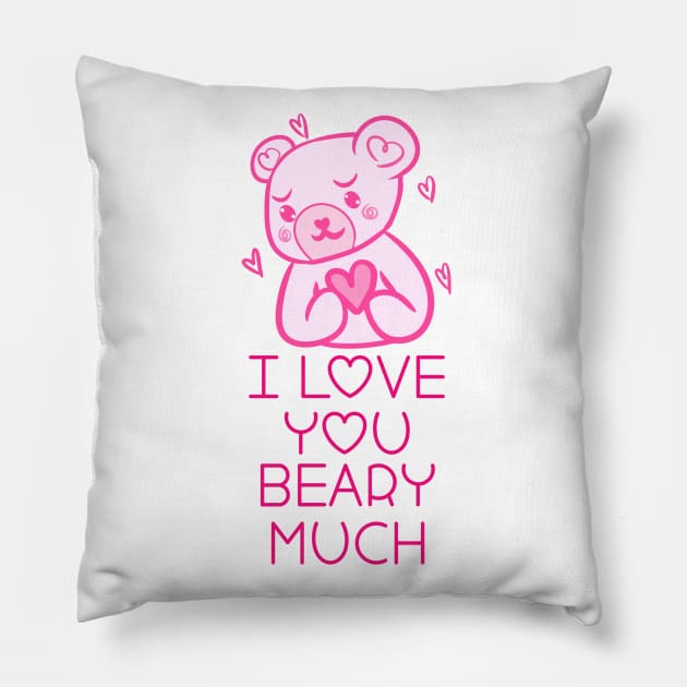 I love you BEARY MUCH! Pillow by ShinyBat