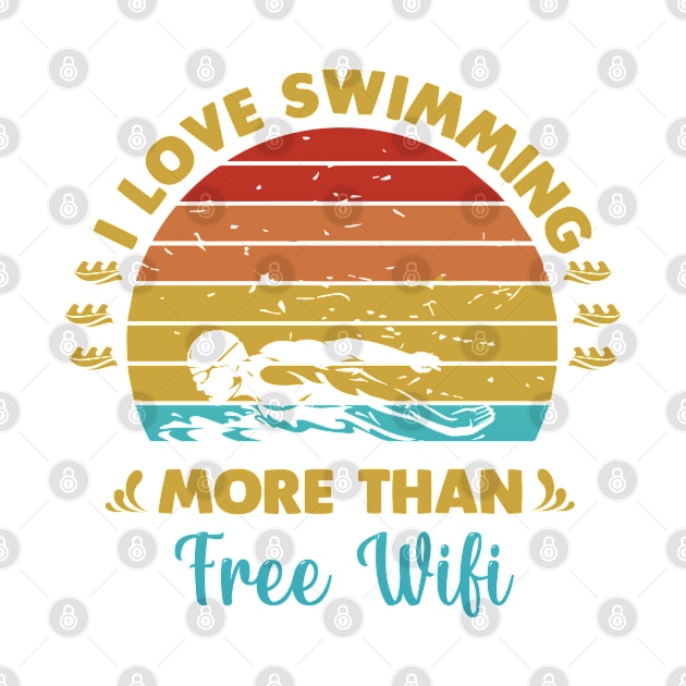 I love swimming more than free wifi by Swimarts