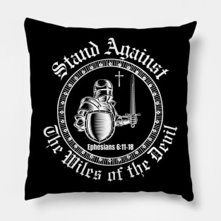 Stand Against The Wiles of the Devil Pillow