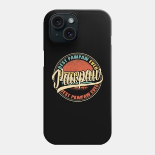 Best Pawpaw Ever Vintage Retro Funny Gifts Dad Papa Grandpa Phone Case