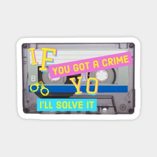 Funny True Crime Gift Magnet