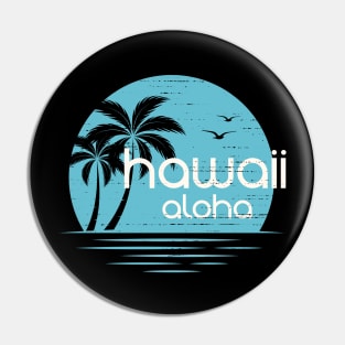 Hawaii sunset  design, print, typography Pin