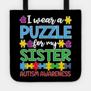 Autism Awareness Puzzle For My Sister Gift Classic Tote