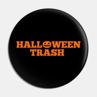 Halloween Trash Pin