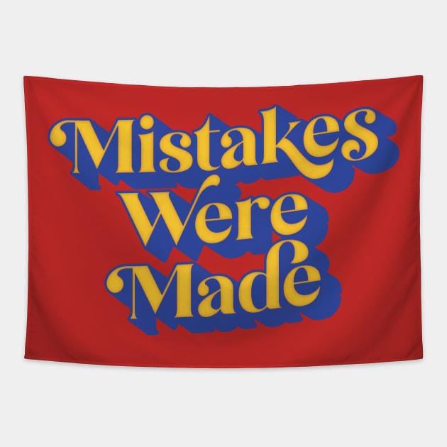 Mistakes Were Made Tapestry by DankFutura