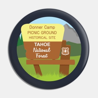 Donner Picnic Area Pin