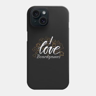 I Love Board Games - Board Game Inspired Graphic - Tabletop Gaming  - BGG Phone Case