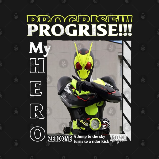 My Hero Zero One by Tokuproject