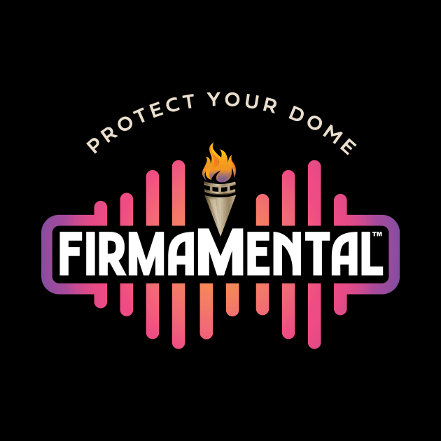Firmamental Podcast Protect Your Dome by Firmamental