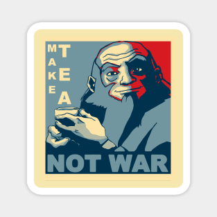 Avatar Iroh - Make Tea Not War Magnet