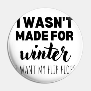 i hate winter Pin