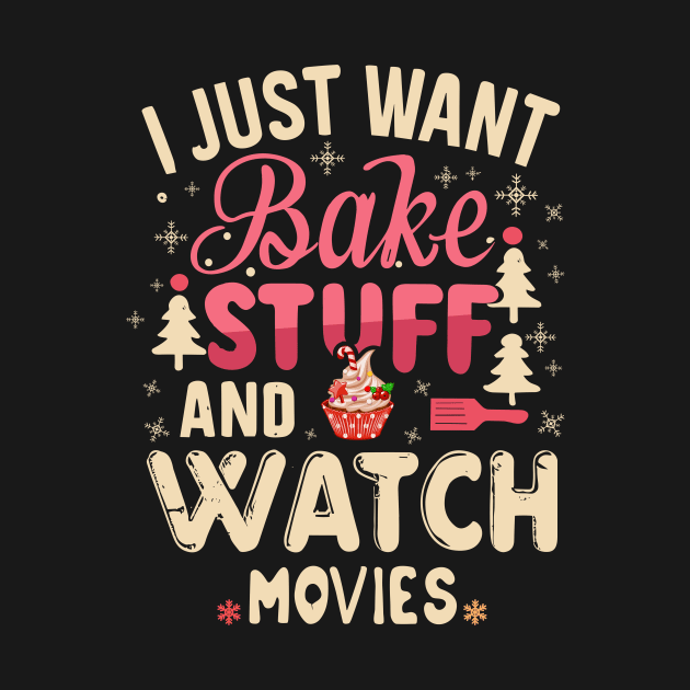 I Just Want To Bake Stuff And Watch Christmas Movies by A Floral Letter Capital letter A | Monogram, Sticker