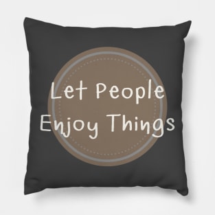 Let People Pillow