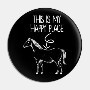 This Is My Happy Place Horse - Horseback Riding Pin