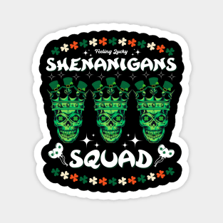 Shenanigans Squad Magnet