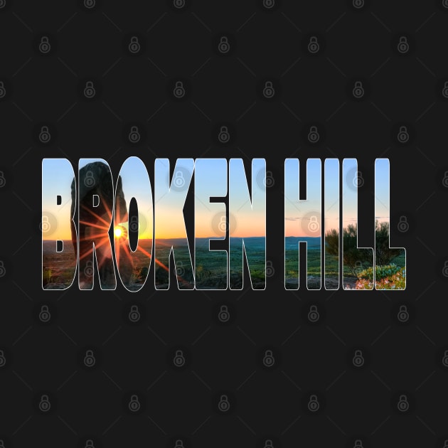 BROKEN HILL - NSW Australia Living Desert Sunset by TouristMerch