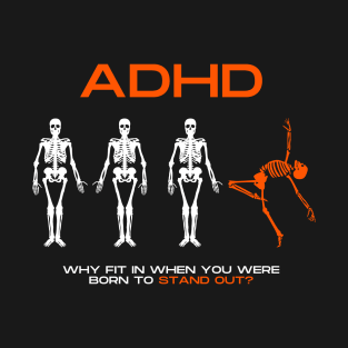 ADHD AWARENESS T-Shirt