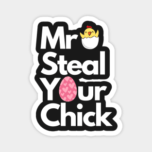 Easter Boys Toddlers Mr Steal Your Chick Funny Spring Humor Magnet