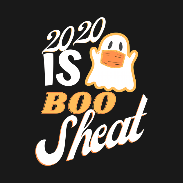 2020 is boo sheet by Ahmeddens