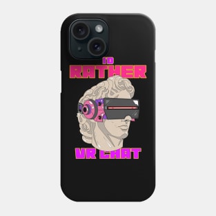 I'd rather VR chat Phone Case