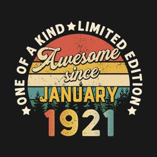 Born In January 1921 100th Birthday Vintage 100 Years Old T-Shirt