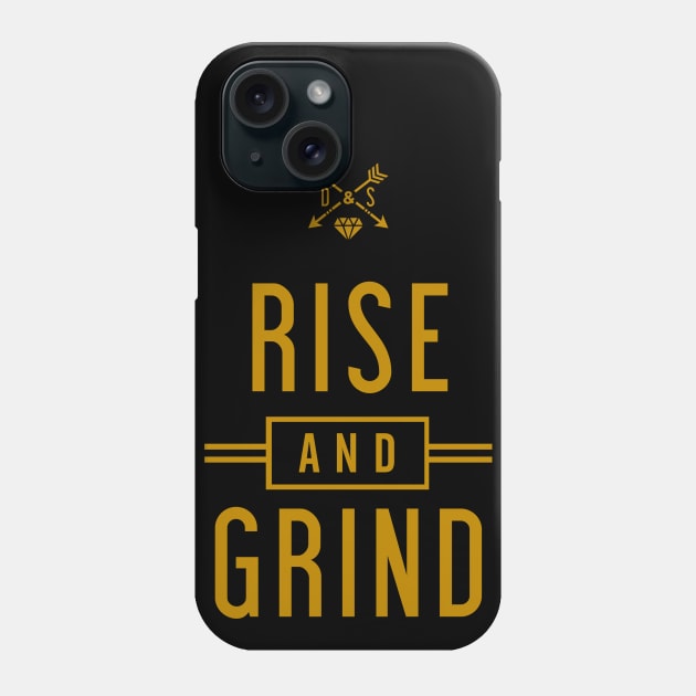 Rise & Grind Phone Case by DreamersAndSchemersDesign