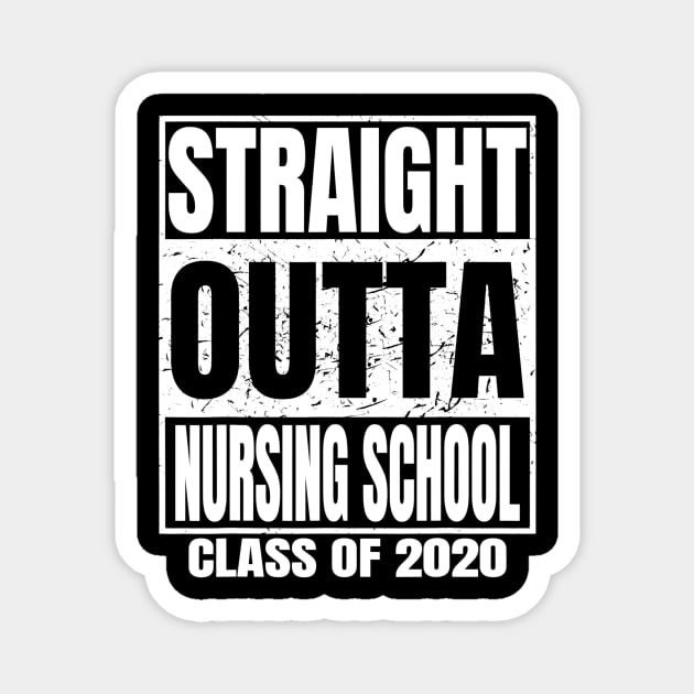 Straight Outta Nursing School Graduation Class Of 2020 Gift Magnet by marjaalvaro
