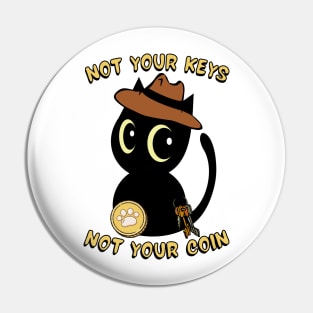 not your keys not your coin black cat Pin