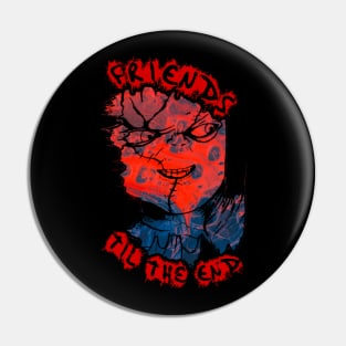 Chucky's Sinister Grin - Friends Til The End Pin