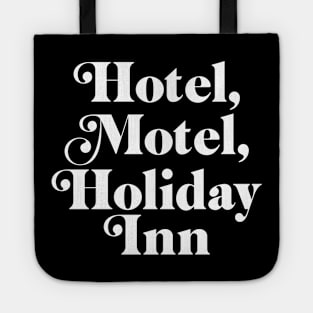 Classic Hotel Motel Holiday Inn Tote