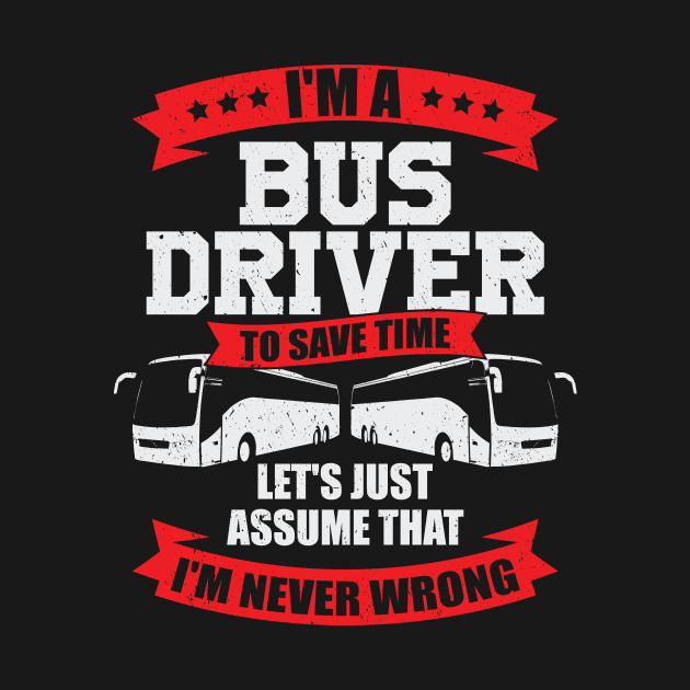 Funny Bus Driver Operator Job Profession Gift by Dolde08