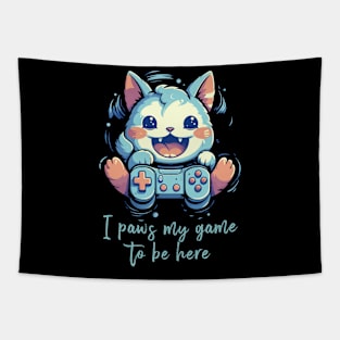 I Paws My Game Cat Gamer Gifts Funny Pun Gaming Cat Gamer Tapestry