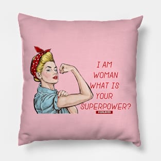 Womens day Superpower Pillow