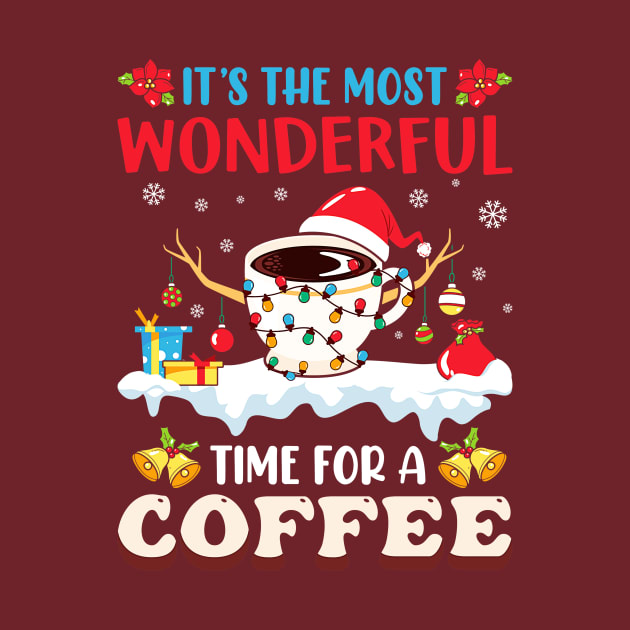 Discover it's the most wonderful time for a coffee christmas - Funny Gift - T-Shirt