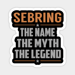 SEBRING The Name The Myth The Legend Magnet