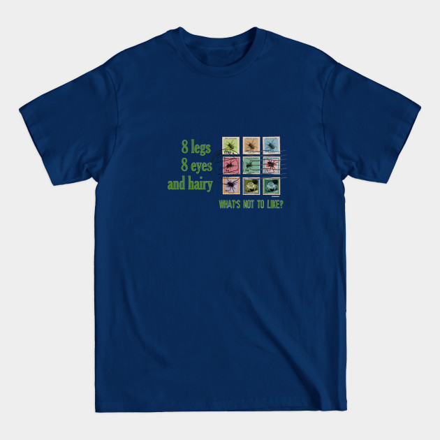 Discover 8 Legs - Spiders - T-Shirt