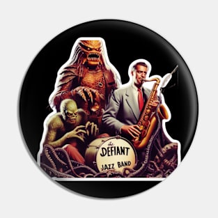 The Defiant Jazz Band Pin