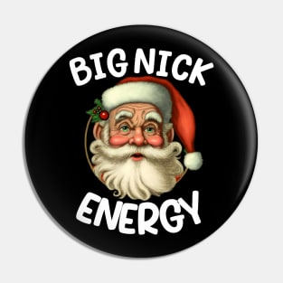 Big Nick Santa Energy Retro Santa Xmas Christmas Pin