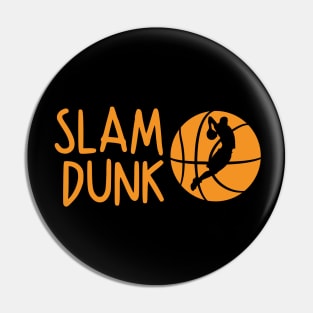 Slam dunk Pin