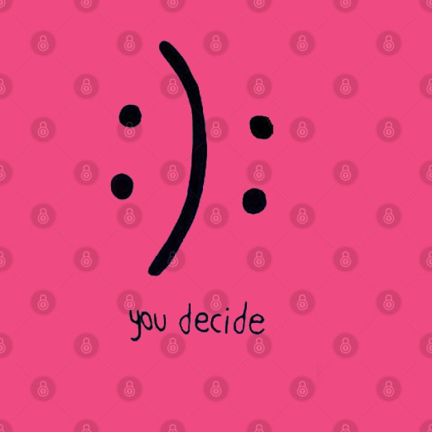 You decide by Berline Shop